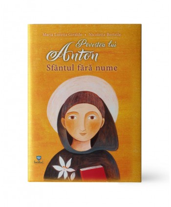 Povestea lui Anton, Sfântul...